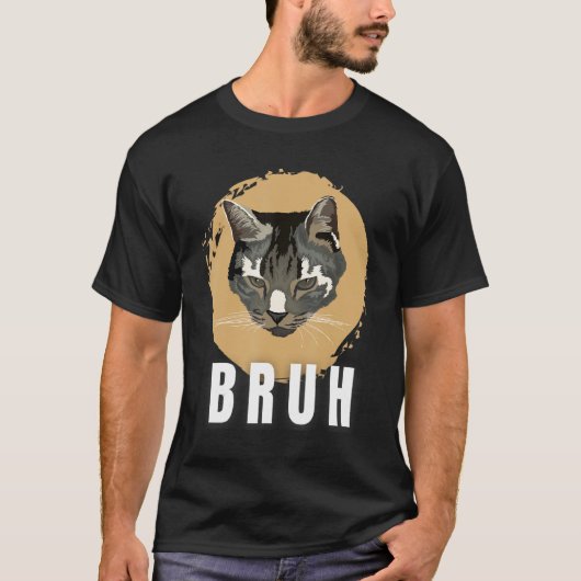 Funny Meme saying Bruh with Cat Greetings Teens Bo T-shirt (Voorkant)