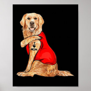 Funny Meme Schattige Dog I Love Mom Tattoo Gift Mo Poster