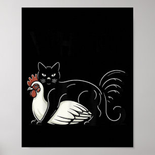  Funny Meme Schattige Kitty Cat en Chicken Wat Poster