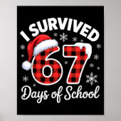 Funny Meme Six Seven Christmas I Survived 67 Days  Poster (Voorkant)