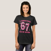 Funny Meme Six Seven Teacher I Survived 67 Days Of T-shirt (Voorkant volledig)