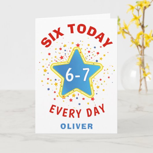 Funny Meme Six Today 6-7 Every Day Birthday Kid's Kaart (Gele Bloem)