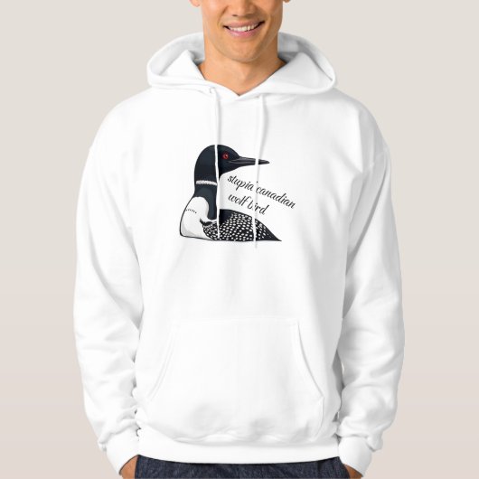 Funny Meme Stupid Canadian Wolf Bird Hoodie (Voorkant)