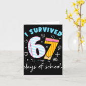 Funny Meme Teacher Student I Survived 67 Days Of S Kaart (Gele Bloem)