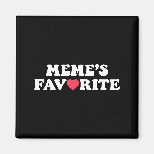 Funny Meme's Favorite Son Daughter I'm Meme's Favo Magneet (Voorkant)