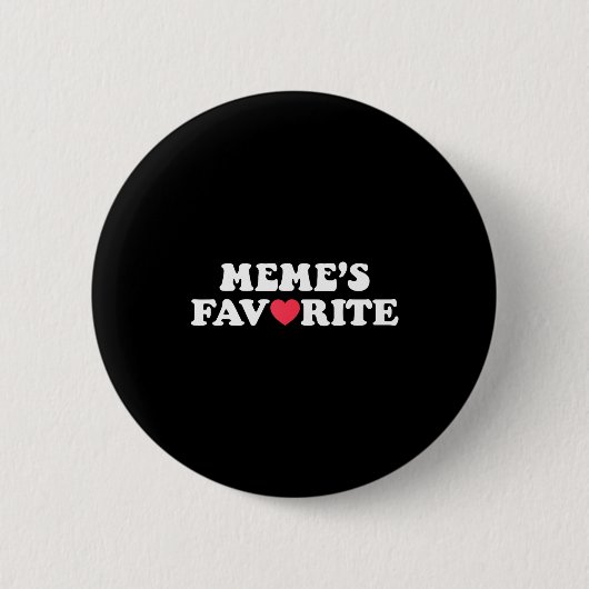 Funny Meme's Favorite Son Daughter I'm Meme's Favo Ronde Button 5,7 Cm (Voorkant)