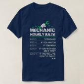 Funny Men Women Labor Rates Mechanic Hourly Rate G T-shirt (Design voorkant)