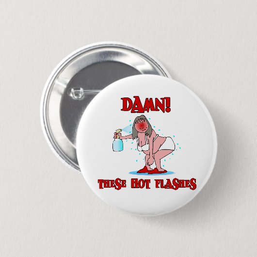 Funny Menopauze Ronde Button 5,7 Cm (Voorkant /achterkant)