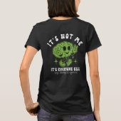 Funny Mental Health Quote & Brain Graphic T-shirt (Achterkant)