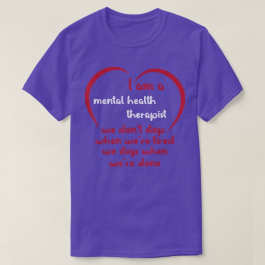 Funny Mental Health Therapist 1379 603 T-shirt (Design voorkant)