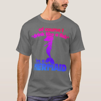 Funny Mermaid Humor T-shirt