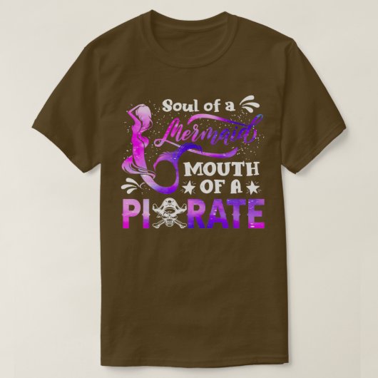 Funny Mermaid Sailor Mermaid Soul en Pirate Mouth T-shirt (Design voorkant)