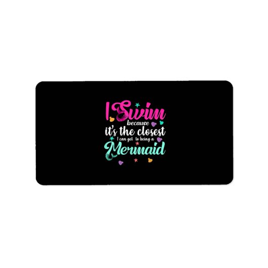 Funny Mermaid Swimming Quote Vrouwen en Gift Etiket (Voorkant)