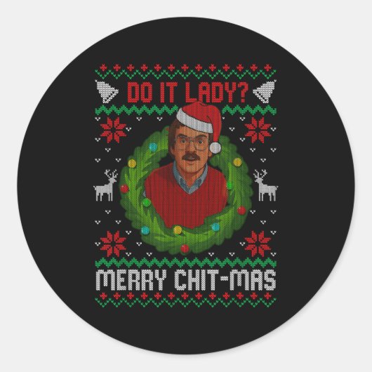 Funny Merry Chit-mas Ugly Christmas Sweater Ronde Sticker (Voorkant)