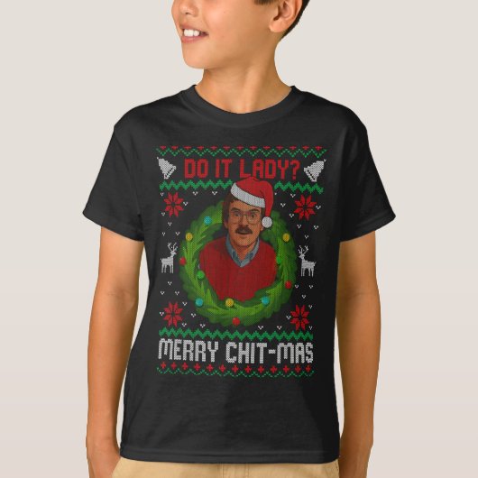 Funny Merry Chit-mas Ugly Christmas Sweater T-shirt (Voorkant)