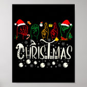 Funny Merry Christmas Asl Tee American Sign Langua Poster (Voorkant)