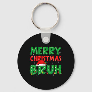 Funny Merry Christmas Bruh Meme Funny Gezegde Boys Sleutelhanger
