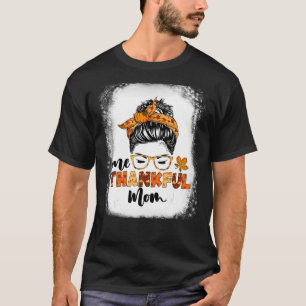 Funny Messy Bun Herfst najaar Thanksgiving 1 Dank T-shirt