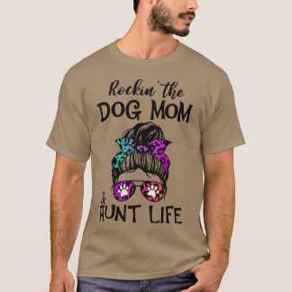 Funny Messy Bun Rockin' de hond moeder en het tant T-shirt