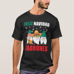 Funny Mexicaanse kerstmannen Feliz Navidad Cabro T-shirt