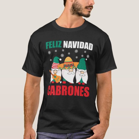 Funny Mexicaanse kerstmannen Feliz Navidad Cabro T-shirt (Voorkant)