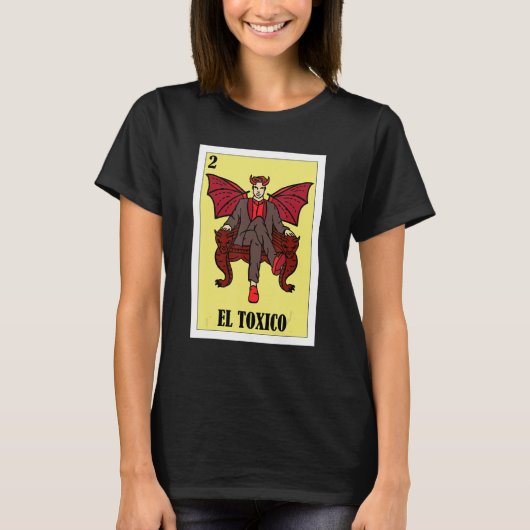 Funny Mexican Design - El Toxico_2 T-shirt (Voorkant)