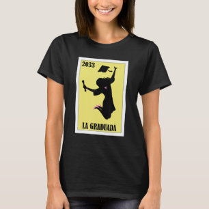Funny Mexican Design for Afstuderen - La Graduada T-shirt