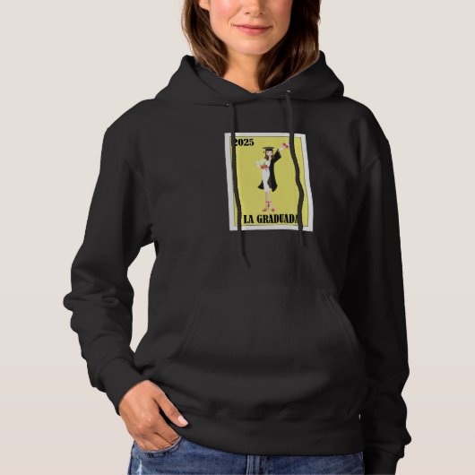 Funny Mexican Design for Graduation - La Graduada Hoodie (Voorkant)