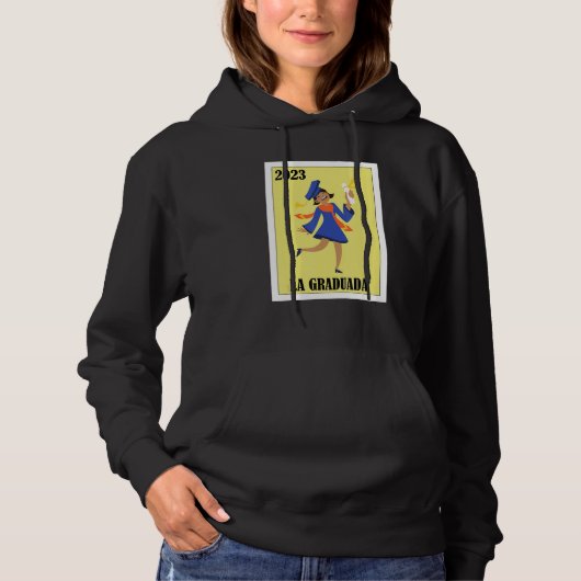 Funny Mexican Design for Graduation - La Graduada  Hoodie (Voorkant)