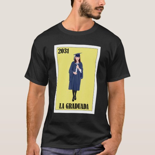 Funny Mexican Design for Graduation - La Graduada T-shirt (Voorkant)