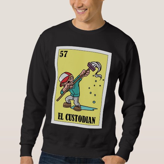 Funny Mexican for Janitors  El Custodian Trui (Voorkant)