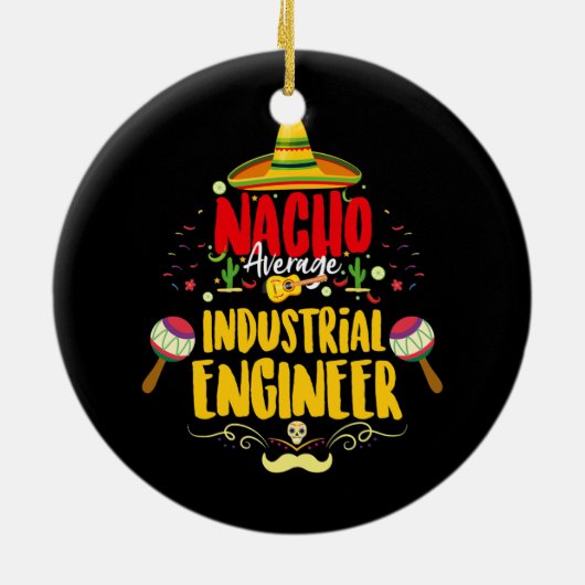Funny Mexican Industrial Engineering Keramisch Ornament (Achterkant)