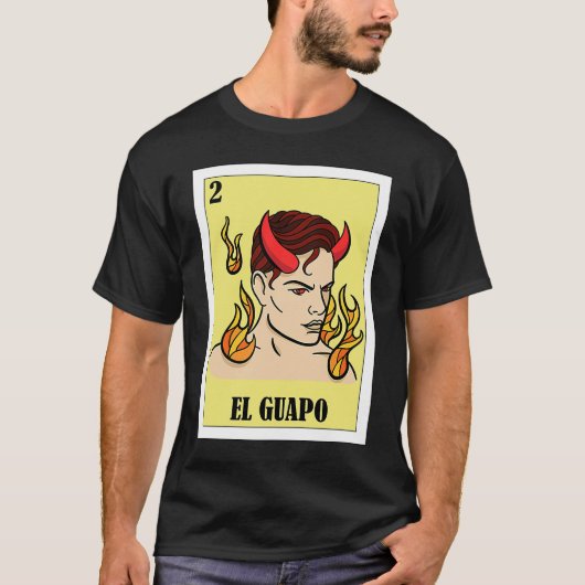 Funny Mexican voor Hispanos El Guapo T-shirt (Voorkant)