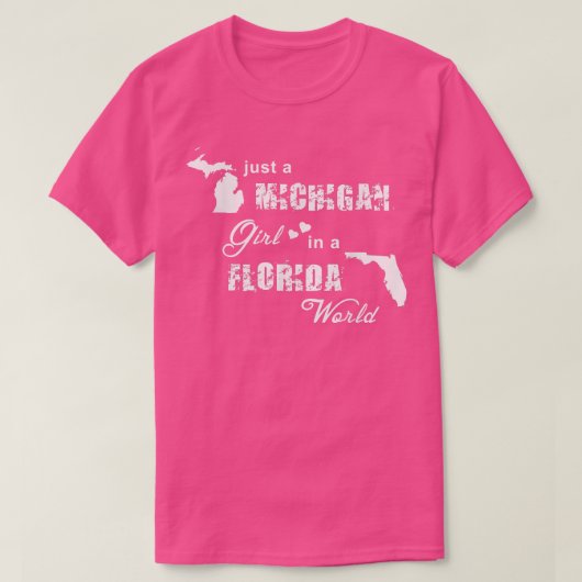 Funny Michigan is gewoon een Michigan meisje in Fl T-shirt (Design voorkant)