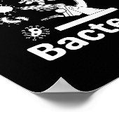 Funny Microbioloog ik speel met Bacteria Poster (Hoek)