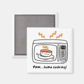 Funny Microwave Home Cooking Magneet (Voorkant / Achterkant)