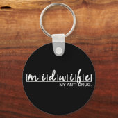 Funny Midechtgenote My Anti-Drug Sleutelhanger (Voorkant)
