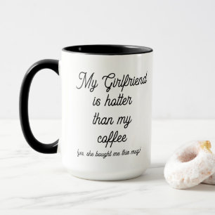 Funny Mijn vriendin is warmer dan mijn koffie Mok