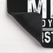 Funny Mike If At First You Don't Succeed Try Doing Muismat (Hoek)