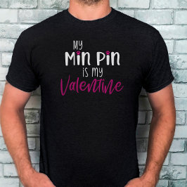 Funny Min Pin Valentijn T-shirt