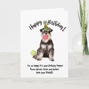 Funny Mineature Schnauzer Dog Birthday Card Donuts