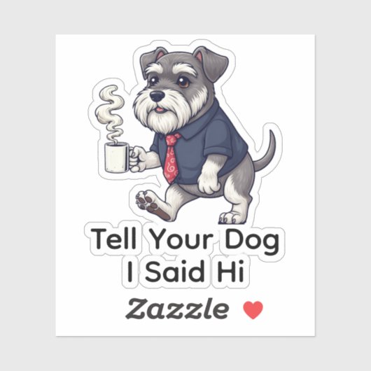 Funny Miniature Schnauzer Business Suit Coffee  Sticker (Vel)