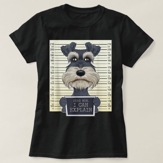 Funny Miniature Schnauzer Mam I Miniature Schnauze T-shirt (Design voorkant)