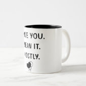 Funny Minimalist Love Quote Design Mug Tweekleurige Koffiemok (Voorkant rechts)