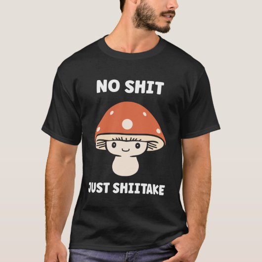 Funny Minimalist Mushroom Simple just Shiitake T-shirt (Voorkant)