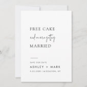 Funny Minimalist Script Free Cake Wedding Save The Date (Voorkant)