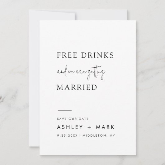 Funny Minimalist Script Free Drink Wedding Save Save The Date (Voorkant)
