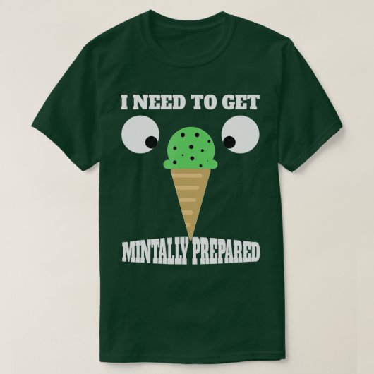 Funny Mint Chocolate Chip Ice Cream for Mint Love T-shirt (Design voorkant)