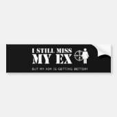 Funny Miss my Ex Bumpersticker (Voorkant)