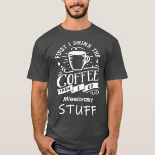 Funny Missionary Premium T-shirt